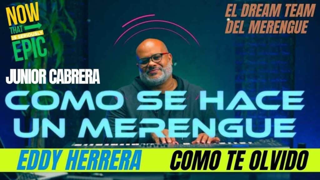 aprende crear merengue dream team dominicano eddy herrera