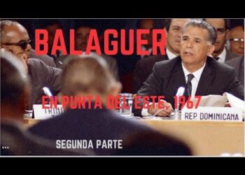 balaguer punta del este 1967 integracion economica cooperacion latinoamericana