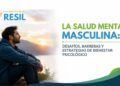 salud mental masculina, bienestar psicológico hombres RD, desafíos salud mental hombres, masculinidad y salud mental, estrategias salud mental hombres, salud mental en República Dominicana