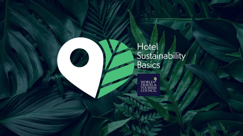 sostenibilidad hotelera, WTTC, certificación hotelera, turismo sostenible República Dominicana, Hotel Sustainability Basics, Gloria Guevara
